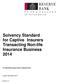 Solvency Standard for Captive Insurers Transacting Non-life Insurance Business 2014