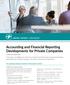 Accounting and Financial Reporting Developments for Private Companies