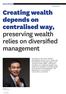 Creating wealth depends on centralised way,