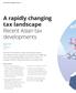 A rapidly changing tax landscape Recent Asian tax developments