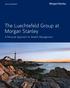 The Luechtefeld Group at Morgan Stanley. A Personal Approach to Wealth Management