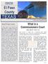 El Paso County TEXAS. What is a Commissioners Court AND WHAT THEY DO FIVE. About El Paso County. Issue. Budget in Brief Fiscal Year 2019