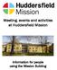 Meeting, events and activities at Huddersfield Mission