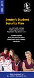 Sentry s Student Security Plan