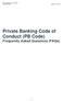 Private Banking Code of Conduct (PB Code) FAQs Updated 4 Jan Private Banking Code of Conduct (PB Code) Frequently Asked Questions (FAQs)
