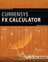 TABLE OF CONTENTS CURRENSYS FX CALCULATOR