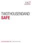 TWOTHOUSENDAND SAFE. Group Annual Report 2014 Vienna Insurance Group