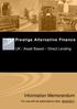 Prestige Alternative Finance. UK / Asset Based Direct Lending. Information Memorandum
