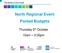 North Regional Event Pooled Budgets. Thursday 5 th October 10am 3:30pm