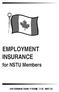EMPLOYMENT INSURANCE. for NSTU Members INFORMATION FROM THE NSTU