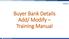 Buyer Bank Details Add/ Modify Training Manual