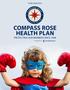COMPASS ROSE HEALTH PLAN PROTECTING OUR MEMBERS SINCE 1948