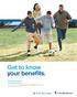 Get to know your benefits. Bristol-Myers Squibb 2018 Benefits Guide. Annual Enrollment is OCTOBER 23RD NOVEMBER 10TH, 2017 welcometouhc.