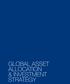 Global Asset Allocation & Investment Strategy
