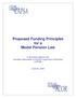 Proposed Funding Principles for a Model Pension Law. A discussion paper by the Canadian Association of Pension Supervisory Authorities (CAPSA)
