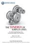 THE SYNERGY OF SURPLUS LINES. The 30th Annual Meeting of the Pennsylvania Surplus Lines Association. May 16-17, Annual Meeting Sponsored by