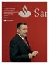 Grupo Santander achieved healthy, geographically balanced and sustainable growth. Alfredo Sáenz Second Vice-Chairman and Chief Executive Officer