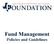 Fund Management Policies and Guidelines
