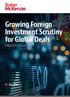 Growing Foreign Investment Scrutiny for Global Deals M&A SPOTLIGHT