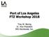 Port of Los Angeles FTZ Workshop Trey W. Boring Sr. Vice President IMS Worldwide, Inc.