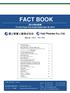 FACT BOOK 2016 年 9 月期. For the Fiscal Year Ended September 30, 2016 東証 1 部 (4554)