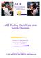 ACI Dealing Certificate (008) Sample Questions