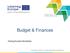 Budget & Finances. Interreg Europe Secretariat. 23 March 2016 Lead applicant workshop. Sharing solutions for better regional policies