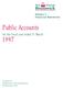 Volume 1 Financial Statements. Public Accounts. for the fiscal year ended 31 March. Printed by Authority of the Legislature Fredericton,N.B.