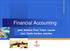 Financial Accounting. prof. Adriana Tiron Tudor- course lect. Vasile Cardos- practice