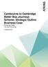 Cambourne to Cambridge Better Bus Journeys Scheme: Strategic Outline Business Case Financial Case City Deal Partnership.