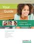 Your Guide. to Choosing a LifeWise Health Plan. For Individuals & Families. Effective June 1, 2009