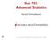 Bus 701: Advanced Statistics. Harald Schmidbauer