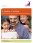 Group Benefits. A legacy of caring. Employee s guide to Group Life beneficiary designations and assignments