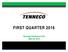FIRST QUARTER Earnings Conference Call April 26, 2016