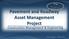 Pavement and Roadway Asset Management Project Construction Management & Engineering