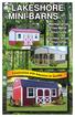 LAKESHORE MINI-BARNS LLC. Maintenance Free Metal Structures Painted Wood Structures