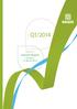 Q1/2014. Interim Report. 1 January 31 March 2014 RAISIO PLC FINANCIAL STATEMENTS 2011