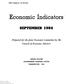 Economic Indicators SEPTEMBER Prepared for the Joint Economic Committee by the Council of Economic Advisers. 98th Congress, 2d Session