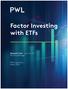 Factor Investing with ETFs. Benjamin Felix MBA, CFA, CFP Portfolio Manager