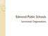 Edmond Public Schools. Sanctioned Organizations