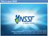 This is your NSSF. Vision. Mission. Tagline