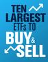 Ten Largest ETFs to Buy and Sell