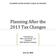Planning After the 2013 Tax Changes