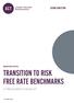 BRIEFING NOTE: TRANSITION TO RISK FREE RATE BENCHMARKS A TREASURER'S CHECKLIST