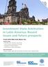 Investment State Arbitration in Latin America: Recent issues and future prospects