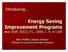 Energy Saving Improvement Programs