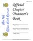 Official Chapter Treasurer s Book