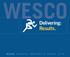 WESCO. Delivering: Results ANNUAL REPORT & FORM 10-K