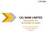 CAL BANK LIMITED FIRST QUARTER 2016 FACTS BEHIND THE FIGURES
