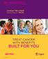 BUILT FOR YOU TREAT CANCER WITH BENEFITS. CANCER TREATMENT Insurance Policy for TEXAS